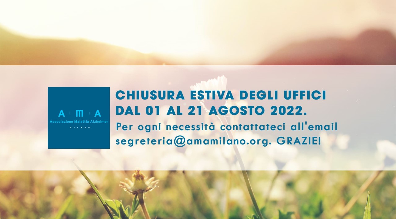 NEWSLETTER 5 2022 BUONA ESTATE DA A.M.A. MILANO!